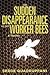 The Sudden Disappearance of the Worker Bees by Serge Quadruppani