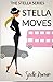 Stella Moves (The Stella Series)
