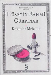Kokotlar Mektebi (Paperback)