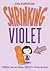 Shrinking Violet (Shrinking...