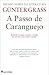 A Passo de Caranguejo by Günter Grass