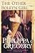 The Other Boleyn Girl by Philippa Gregory The Other Boleyn Girl by Philippa Gregory