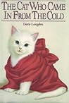 The Cat Who Came in from the Cold