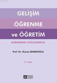 Gelişim, Öğrenme ve Öğretim (Paperback)