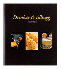 Drinkar & tilltugg : en guide