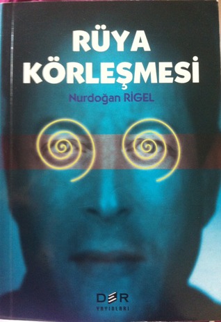 Rüya Körleşmesi