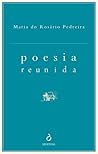 Poesia Reunida by Maria do Rosário Pedreira