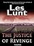 The Justice of Revenge