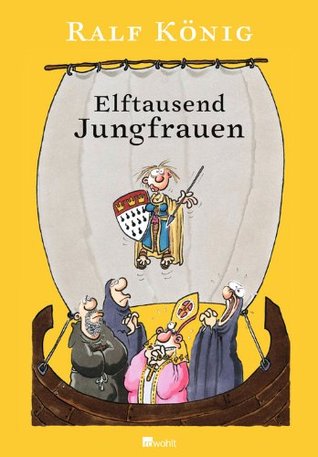 Elftausend Jungfrauen (Hardcover)