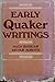 Early Quaker Writings, 1650...