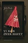 Vi kom över havet