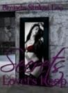 Secrets Lovers Keep, A Collection of Ten Erotic Tales by Brenda Stokes Lee
