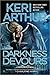 Darkness Devours (Dark Angels, #3)