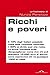 Ricchi e poveri. La prima inchiesta sulla diseguaglianza