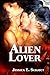 Alien Lover (The Edge, #3)