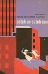 Catch as Catch Can by Frances Lockridge