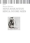 Minä rakastan sin...