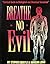 Breathe No Evil by Stephen Quayle