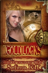 Goldilocks (Modern Wicked Fairy Tales)