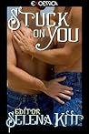 Stuck on You