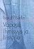 Vapaus, ihmisyys ja historia by Isaiah Berlin