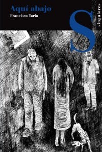 Aquí abajo (Paperback)