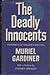 The Deadly Innocents: Portr...