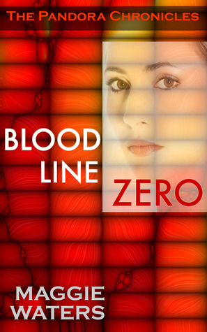 Blood Line Zero (The Pandora Chronicles Short Story Series, #4)