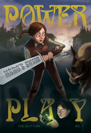 Power Play (Hero's Sword #1)