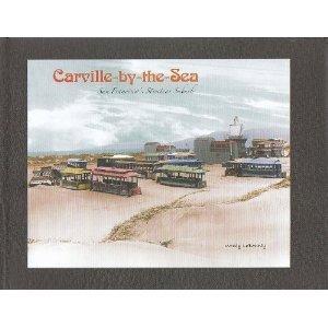 Carville-by-the-Sea: San Francisco's Streetcar Suburb (Hardcover)