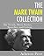 The Mark Twain Collection