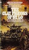 The Clay Pigeons ...