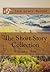 The Short Story Collection: Haphazardly Implausible (Volume 1)