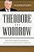 Theodore and Woodrow: How T...