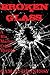 Broken Glass