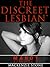 The Discreet Lesbian Episode 4 in the Mandy Series by Mackenzie Stone