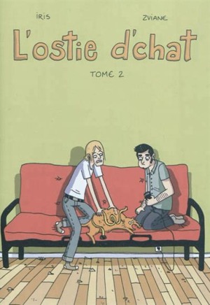 L'ostie d'chat, tome 2 (Paperback)