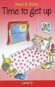 Time To Get Up (Read & Shine: Level 2)