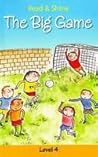 The Big Game (Read & Shine: Level 4)