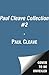 The Paul Cleave Collection #2: The Cleaner, The Killing Hour, and Cemetery Lake
