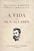 A Vida de Nun'Alvares