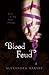 Blood Feud by Alyxandra Harvey