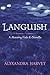Languish by Alyxandra Harvey