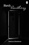 Book cover for Barely Breathing (Breathing, #2)