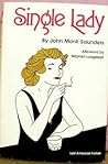 Single Lady (Lost American Fiction)