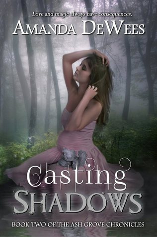 Casting Shadows (Ash Grove Chronicles, #2)