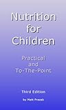 Nutrition for Children by Matt Prazak