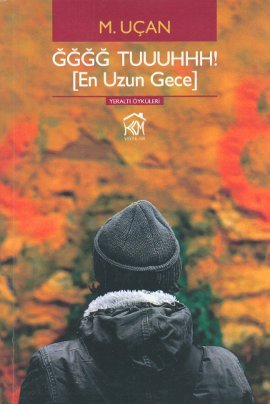 ĞĞĞĞ TUUUHHH! En Uzun Gece
