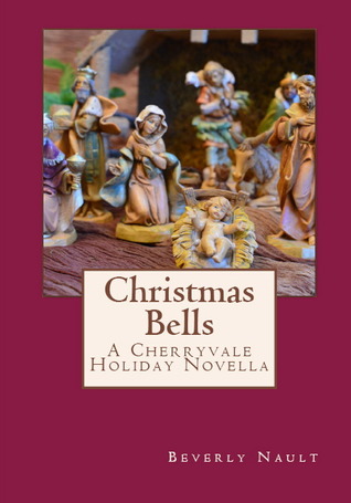Christmas Bells (Seasons of Cherryvale #5)