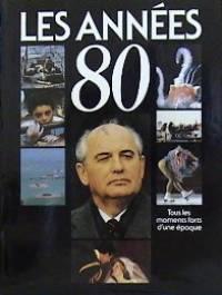 Les Années 80 (Hardcover)